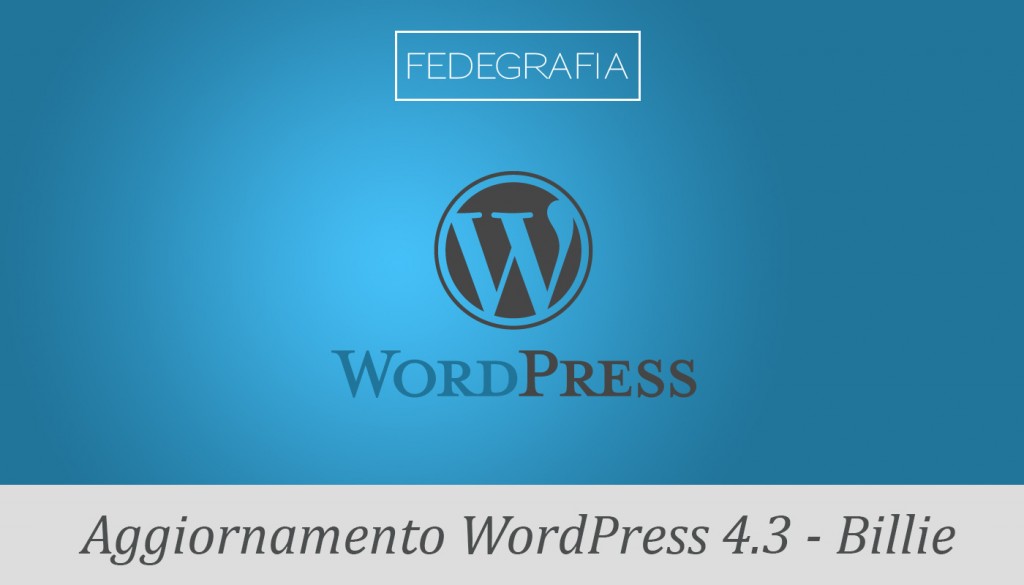Aggiorna WordPress 4.3